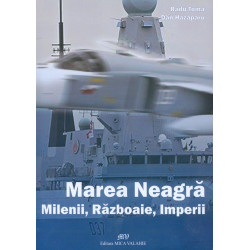 Marea Neagra. Milenii,...
