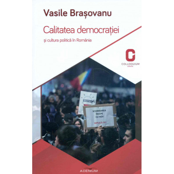 Calitatea democratiei si cultura politica in Romania