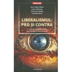 Liberalismul: pro si...