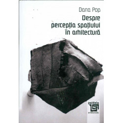 Despre perceptia spatiului...