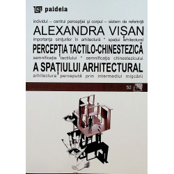Perceptia tactilo-chinestezica a spatiului arhitectural