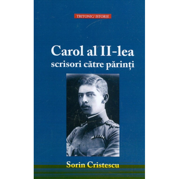 Carol al II-lea. Scrisori catre parinti