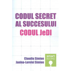 Codul secret al succesului. Codul Jedi