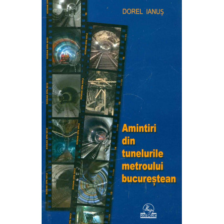 Amintiri din tunelurile...