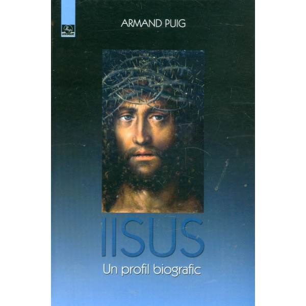 Iisus. Un profil biografic
