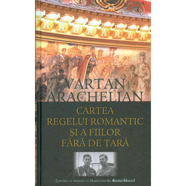 Cartea regelui romantic si a fiilor fara de tara