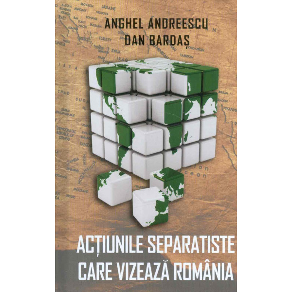 Actiunile separatiste care vizeaza Romania