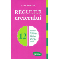 Regulile creierului. 12...