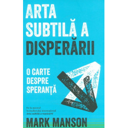 Arta subtila a disperarii....