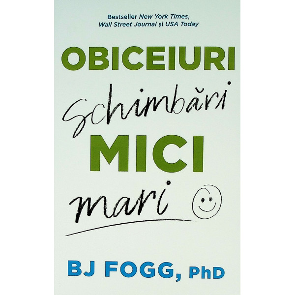 Obiceiuri mici. Schimbari mari