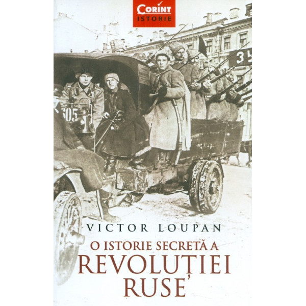 O istorie secreta a Revolutiei Ruse