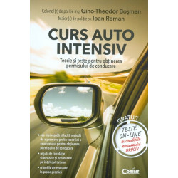 Curs auto intensiv. Teorie si teste pentru obtinerea permisului de conducere