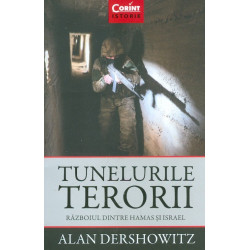 Tunelurile terorii....