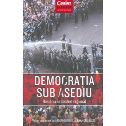 Democratia sub asediu....