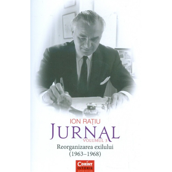 Jurnal, vol. III - Reorganizarea exilului (1963-1968)