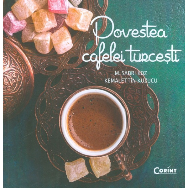 Povestea cafelei turcesti