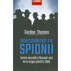 Binecuvantati fie spionii....