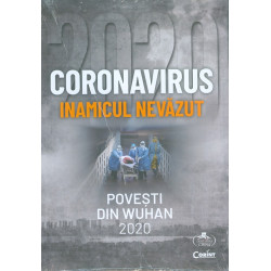 Coronavirusul inamicul nevazut