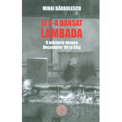 Si s-a dansat lambada. O...