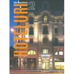 Hoteluri din Romania, vol. II. Editie bilingva