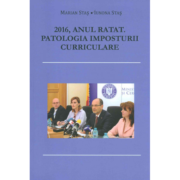 2016, anul ratat. Patologia imposturii curriculare