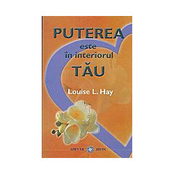 Puterea este in interiorul tau