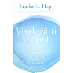 Vindeca-ti corpul