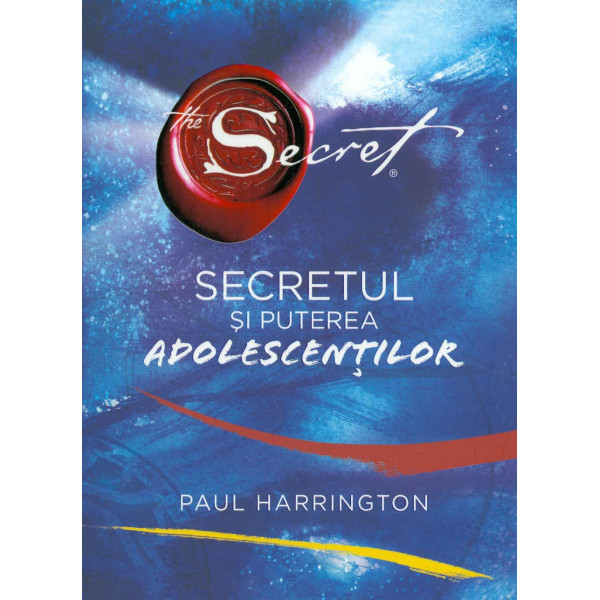 Secretul si puterea adolescentilor