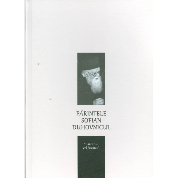Parintele Sofian duhovnicul