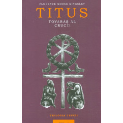 Trilogia crucii, vol. I -...