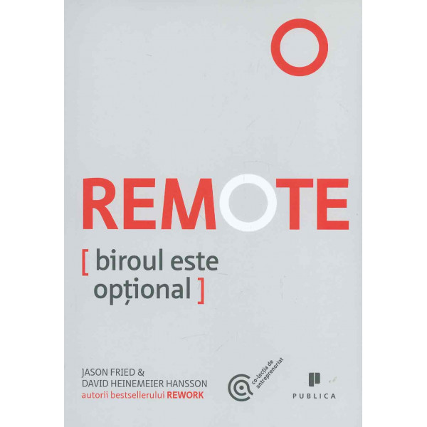 Remote: biroul este optional