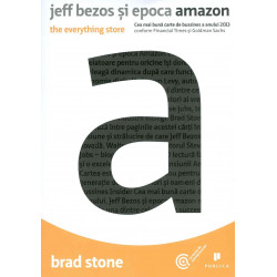 Jeff Bezos si epoca Amazon
