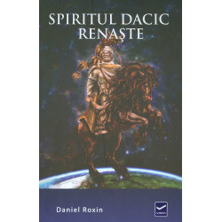 Spiritul dacic renaste