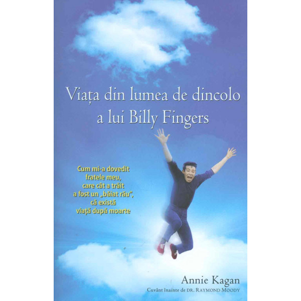 Viata din lumea de dincolo a lui Billy Fingers: cum mi-a dovedit fratele meu, cara cat a trait a fost un baiat rau ca exista via