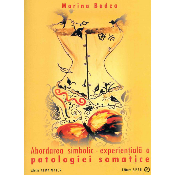 Abordarea simbolic - experientiala a patologiei somatice