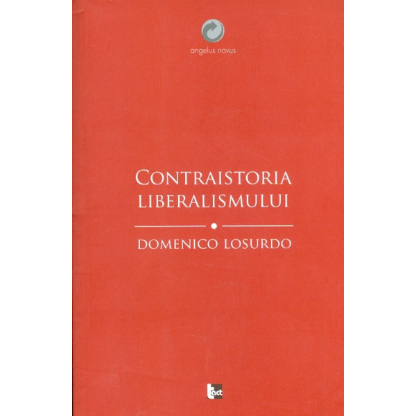 Contraistoria liberalismului