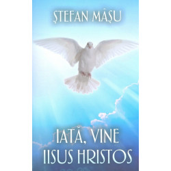 Iata, vine Iisus Hristos