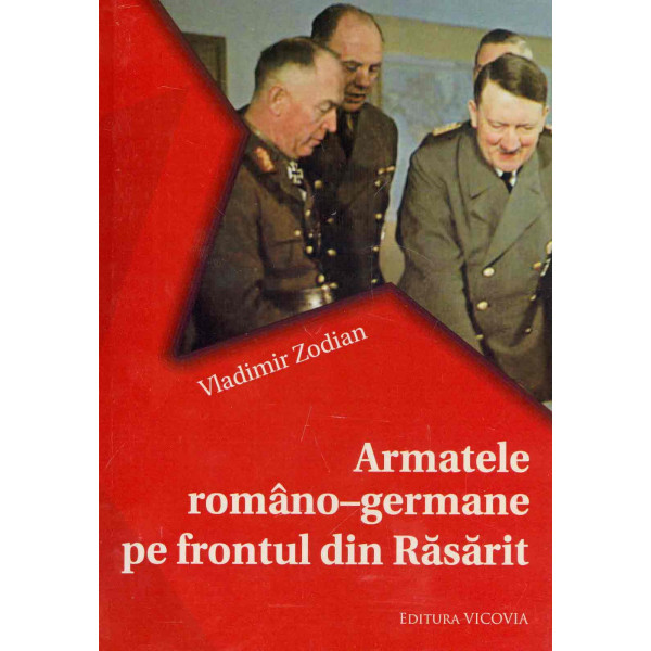 Armatele romano-germane pe frontul din rasarit