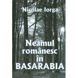 Neamul romanesc in Basarabia