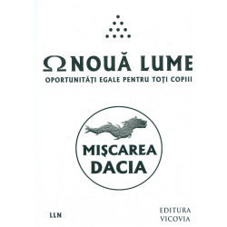 O noua lume. Oportunitati...