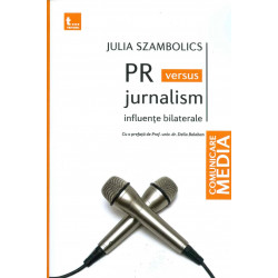 PR versus jurnalism. Influente bilaterale
