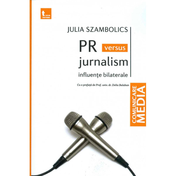 PR versus jurnalism. Influente bilaterale