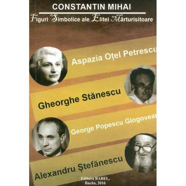 Figuri simbolice ale Elitei Marturisitore