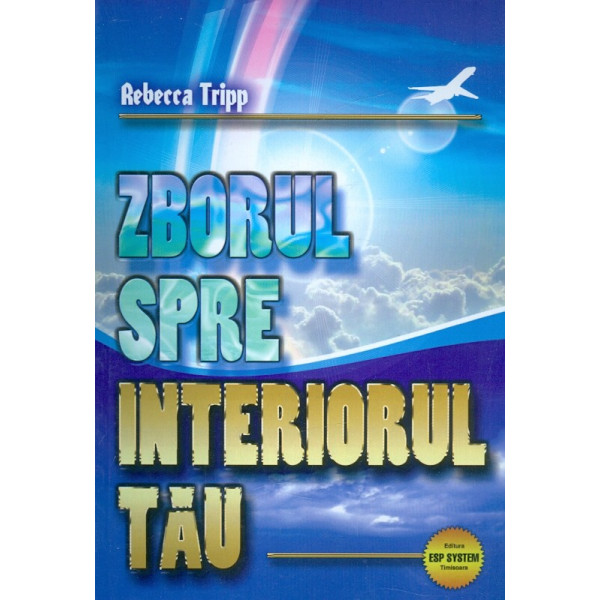 Zborul spre interiorul tau