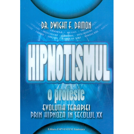 Hipnotismul - O profesie....