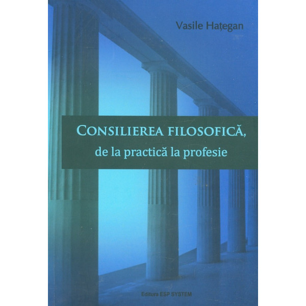 Consilierea filosofica, de la practica la profesie
