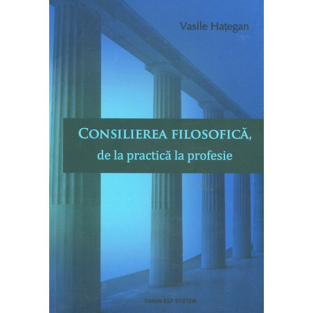 Consilierea filosofica, de...