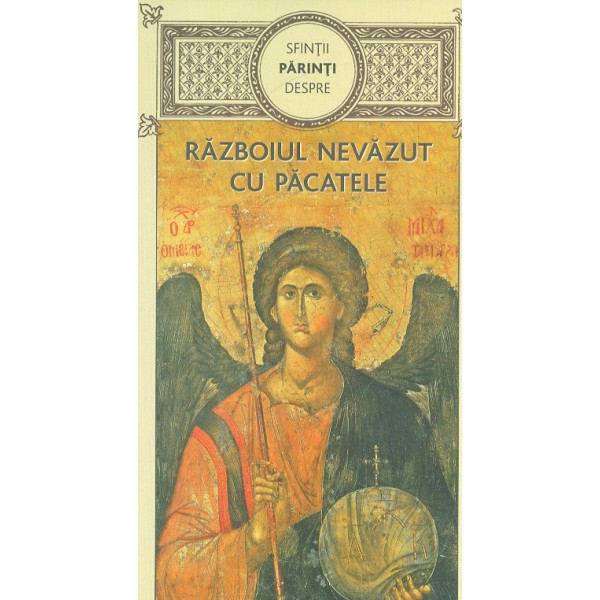 Razboiul nevazut cu pacatele