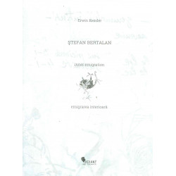 Stefan Bertalan - Emigrarea...