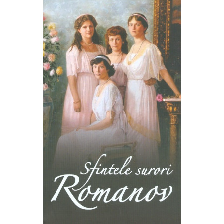 Sfintele surori Romanov